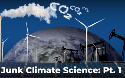 How the Left’s Global Warming Ideology Wrecked Science—And How to Stop It (Pt. 1)